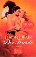 Der Kreole - Jennifer Blake -Taschenbuch - Wie Neu