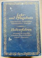 Altes Buch "Lehr-und Pflegekurs"