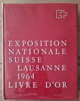 Livre d'Or Expo Nationale Suisse Lausanne 1964