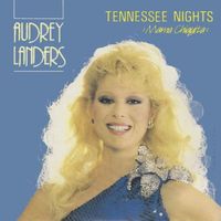 Landers Audrey - Tennessee Nights (Mama Chiquita) (7")