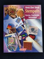 Ideen über Ideen - Stempeln - Karten, Geschenke, Wohndekor