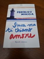Libro: Scusa ma ti chiamo amore, Federico Moccia ❤️📚