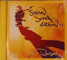 Saian Supa Crew-x Raisons