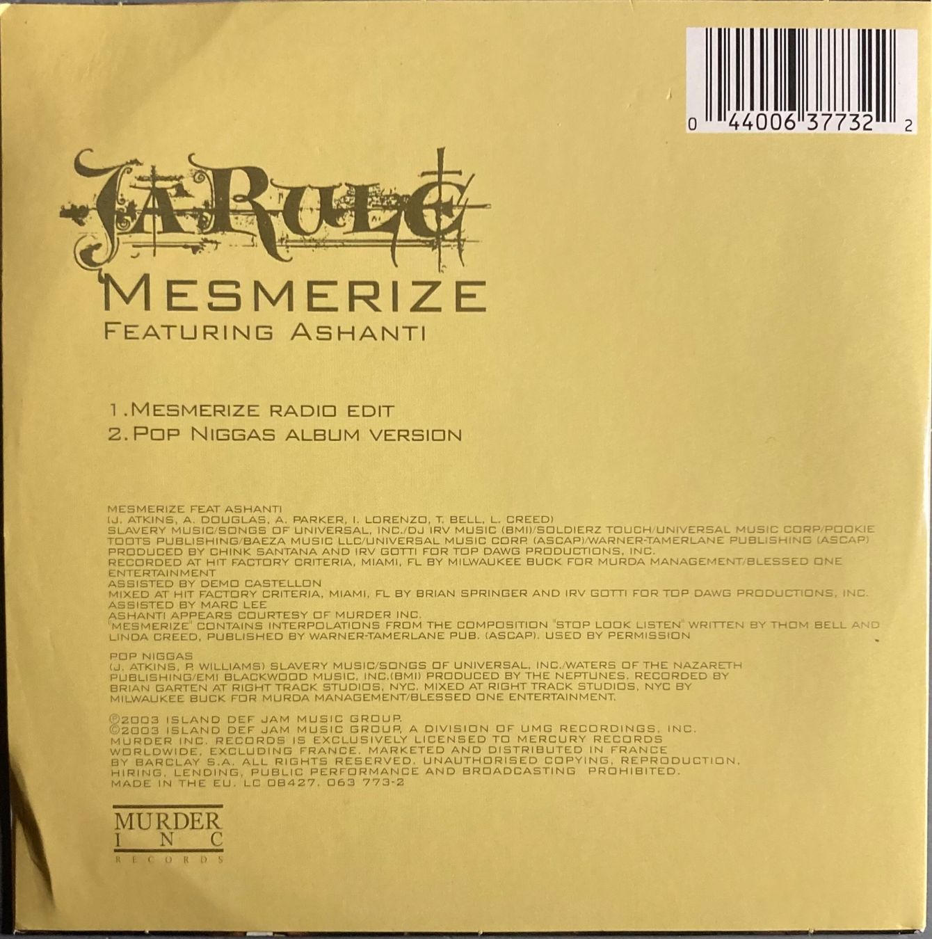 CD: JA RULE FEATURING ASHANTI - MESMERIZE – Usato da Poliez-Pittet venduto da Newtown-Records 1