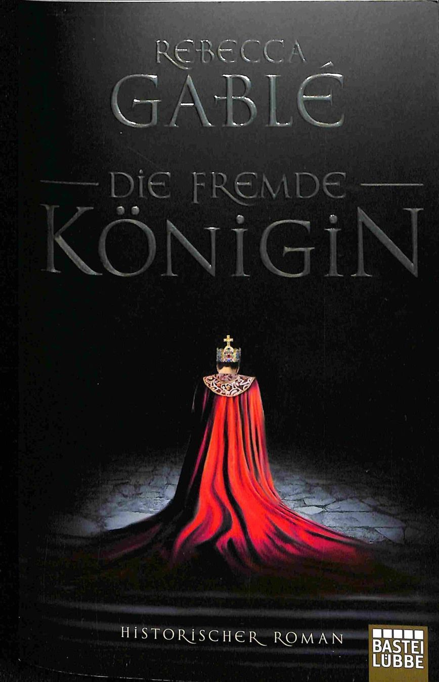 Bücher: Die fremde Königin – Gebraucht aus Chur von mojobox