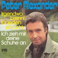 Alexander Peter - Irgendwo brennt für jeden ein Licht (7")