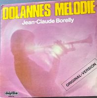 Vinyl Single Jean-Claude Borelly - Dolannes Melodie