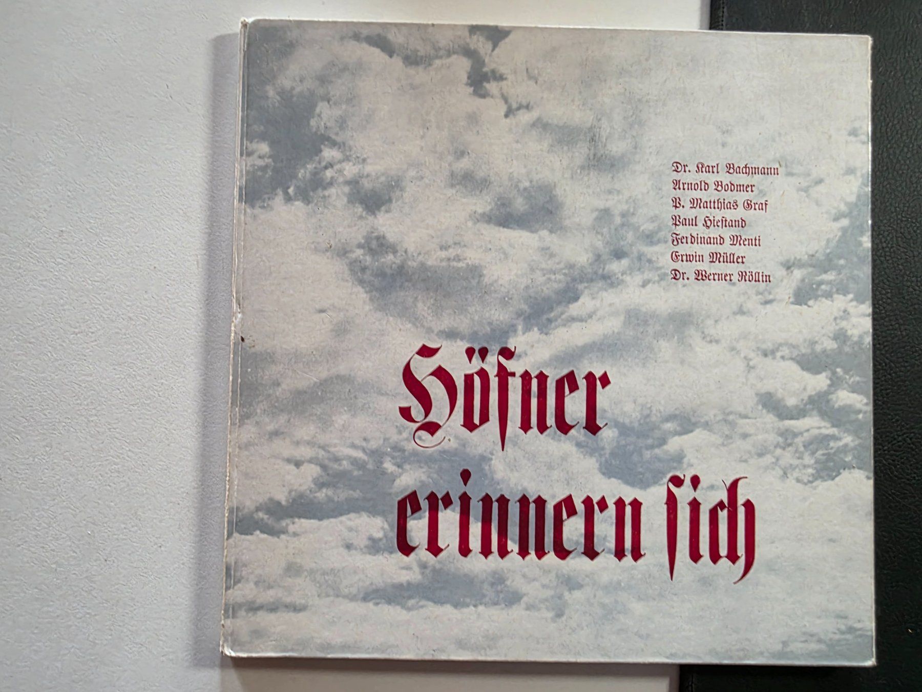 Livres: Höfner erinnern sich - Bäch 1976 – D'occasion à Walterswil BE par Lonitti