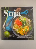 Kochbuch Soja - 120 vegane Rezepte - Kneipp Verlag - Neu