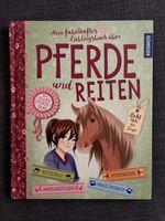 Mein fabelhaftes Lieblingsbuch Pferde und Reiten
