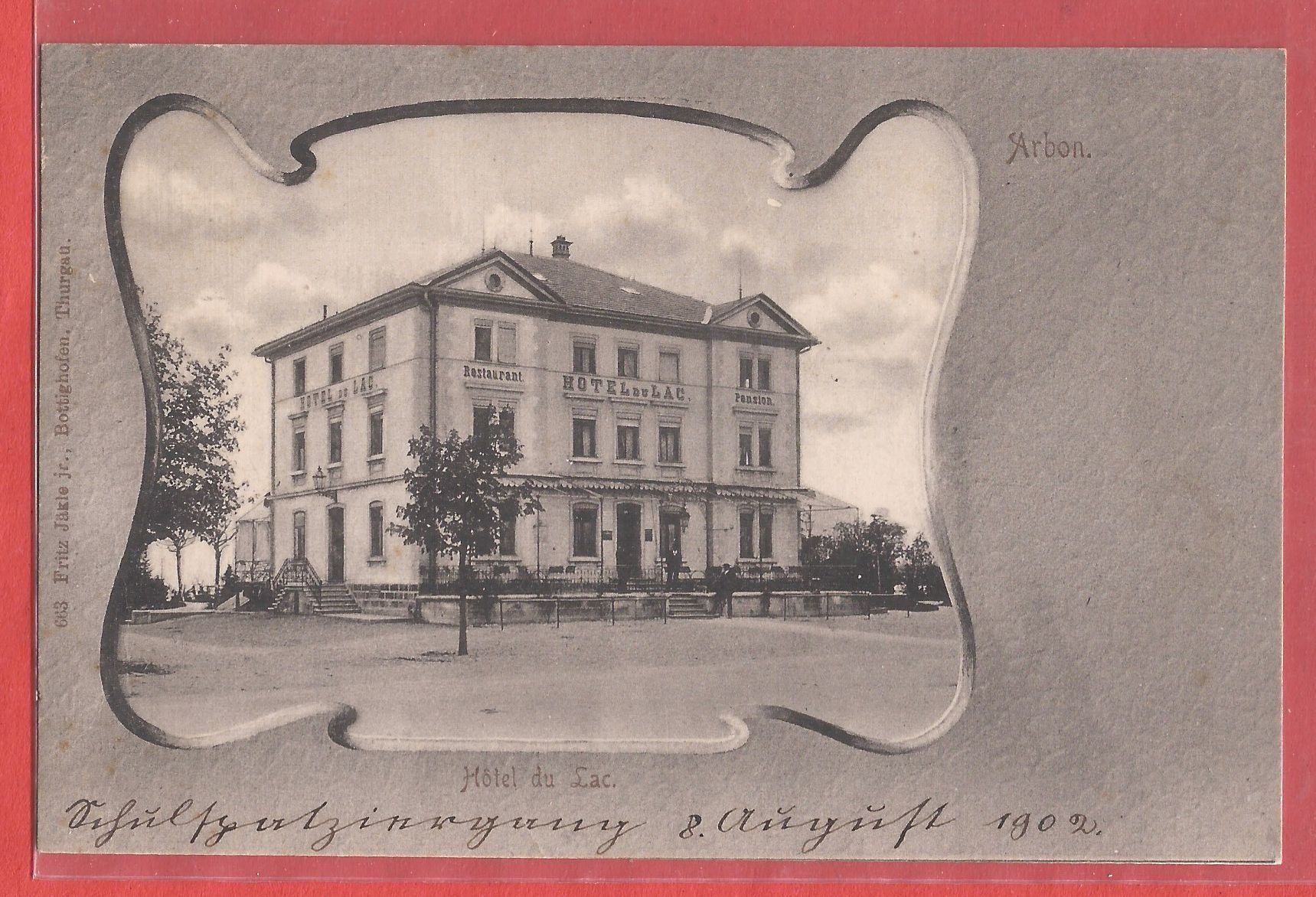Cartoline postali: Arbon - Hotel du Lac - 1902 – Usato da Fislisbach venduto da Porano