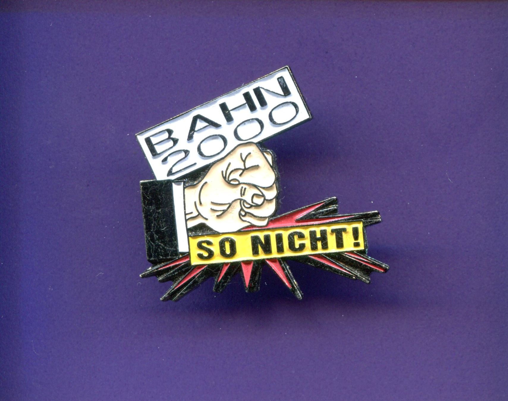 SBB/CFF/FFS Plaquettes & Badges: BAHN 2000  SO NICHT – D'occasion à Winterthur par Sammleroase