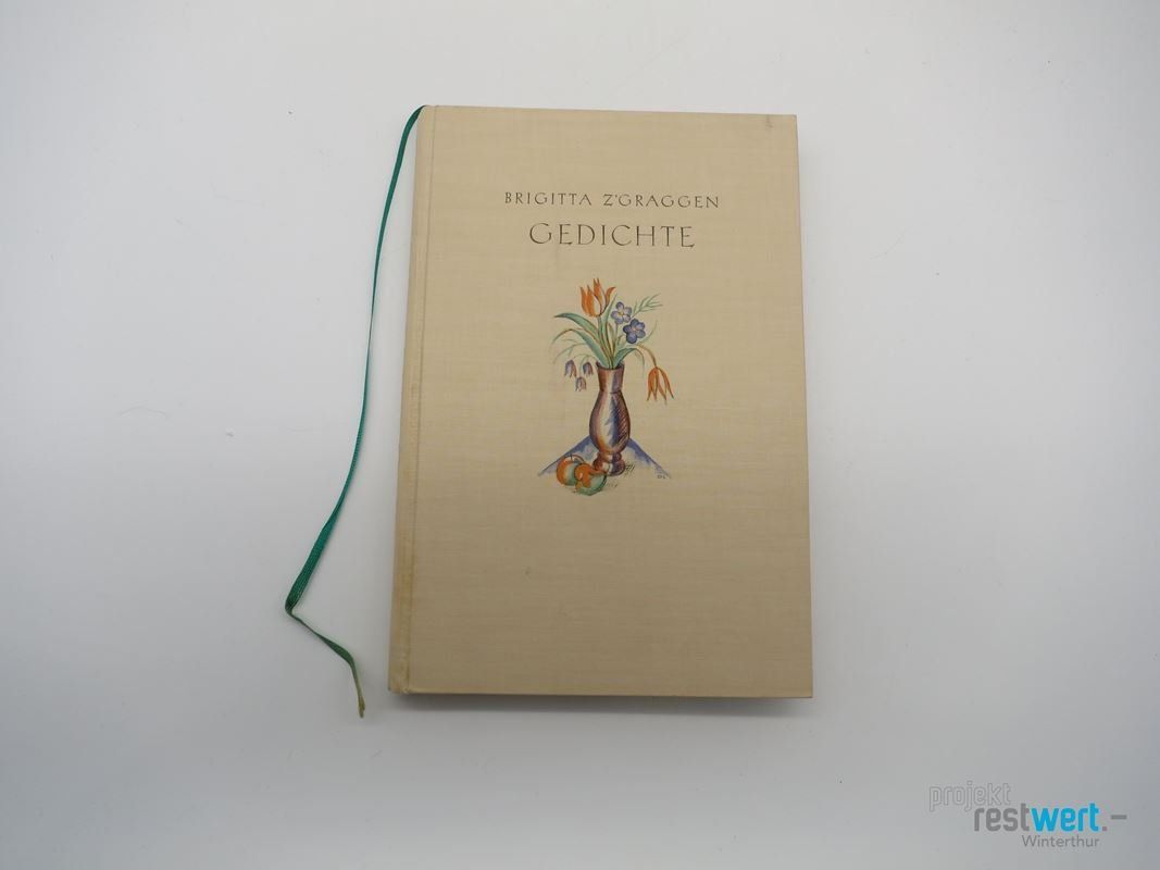 Libri: BRIGITTA Z'GRAGGEN - Gedichte – Usato da Winterthur venduto da Restwert_Winterthur