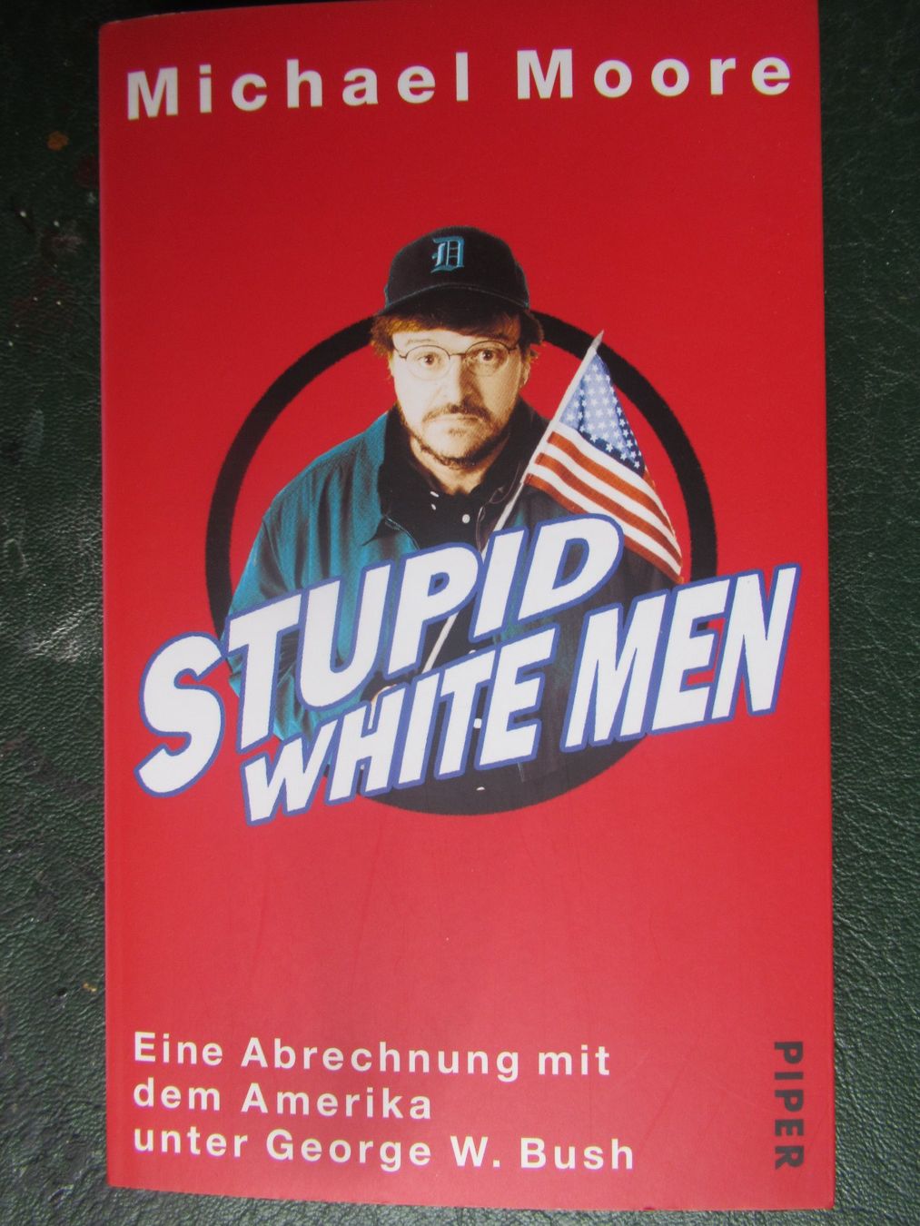 Libri: Stupid White Men von Michael Moore – Nuovo (secondo la descrizione) da Moosseedorf venduto da haro01