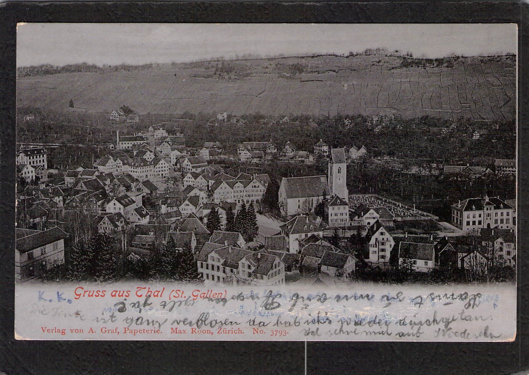 Ansichtskarten: Gruss aus Thal SG , gel. 1903 – Gebraucht aus Reichenburg von ibiza18
