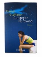 Gut gegen Nordwind – Daniel Glattauer