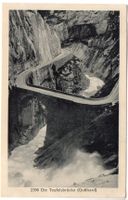 SCHÖLLENEN Die Teufelsbrücke (Gotthard)