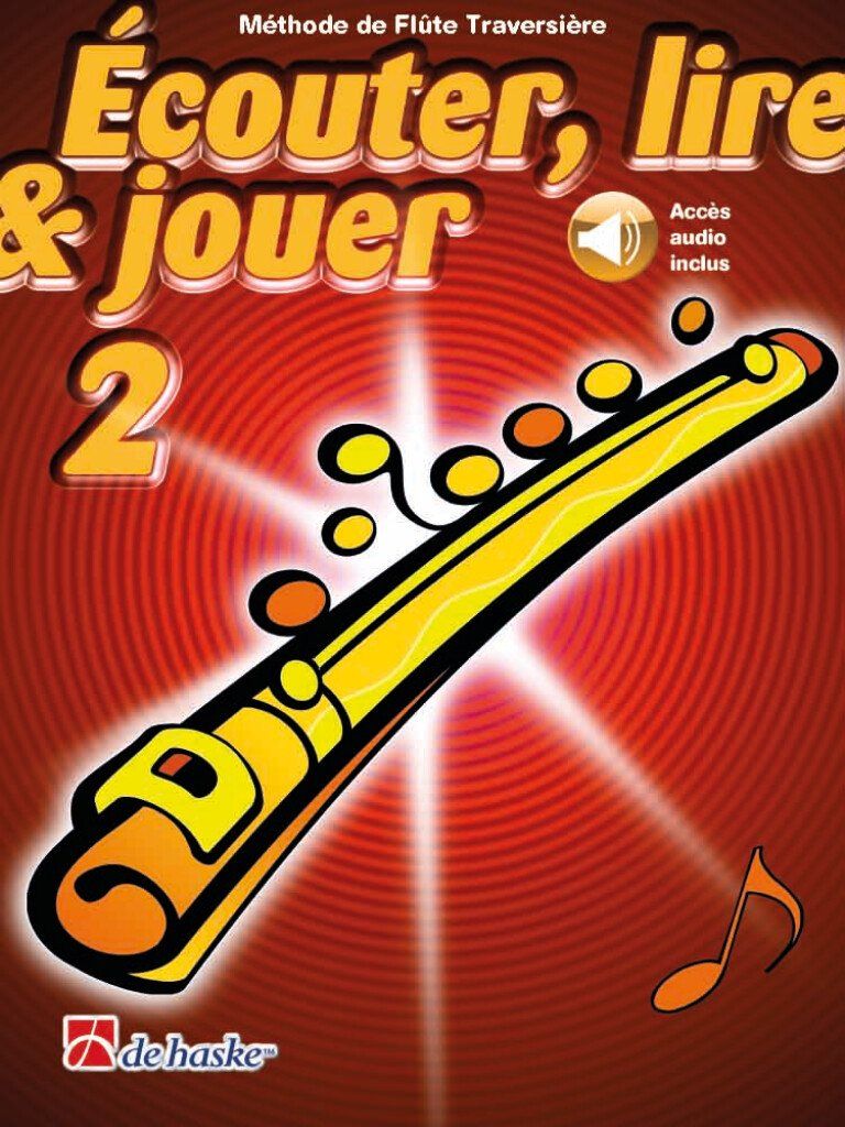 Bücher: Écouter, lire & Jouer - Flûte traversière - Vol. 2 – Neu (gemäss Beschreibung) aus Neuchâtel von Babotschk