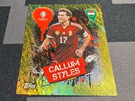 Topps Uefa Euro EM 2024 GOLD HUN 3 Callum Styles