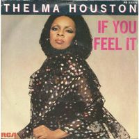 Houston Thelma: If You Feel It 7"
