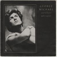 George Michael (Wham!) - Careless Whisper 7" Vinyl 1984