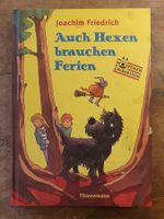Auch Hexen brauchen Ferien - Joachim Friedrich - Thienemann