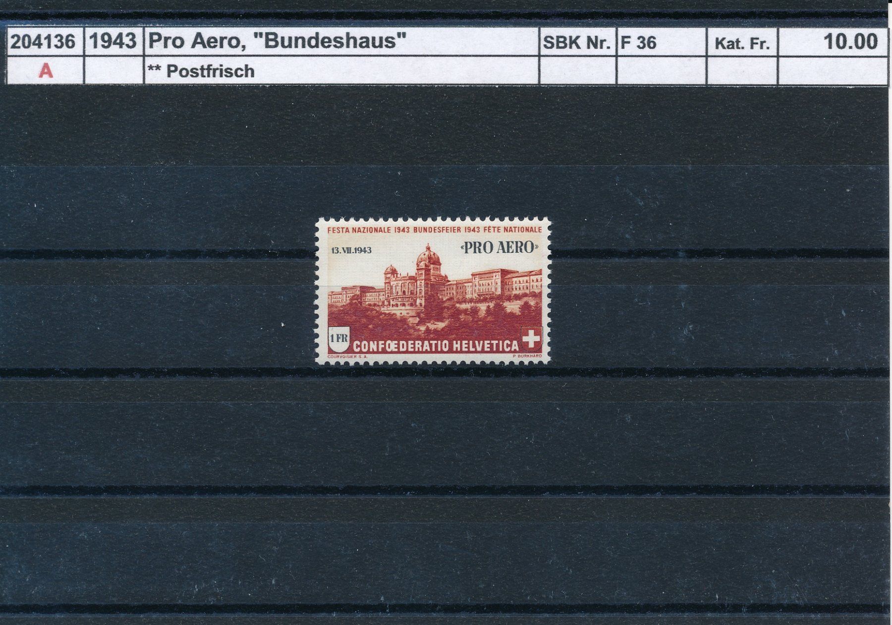 Tutti i francobolli: 1943 Pro Aero, "Bundeshaus", ** postfrisch – Nuovo (secondo la descrizione) da Winterthur venduto da Zupogeru