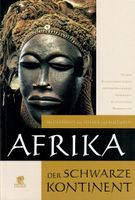 Afrika – Der schwarze Kontinent