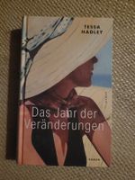Roman: Das Jahr der Veränderungen - Tessa Hadley