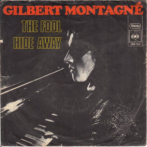 Dischi in vinile: Montagné Gilbert: The Fool / Hide Away 7" – Usato da Steinhausen venduto da Vilivinili