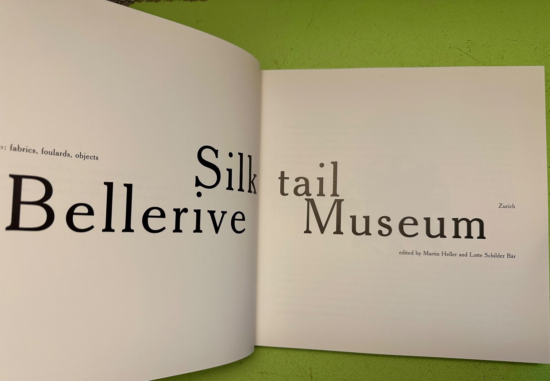 Libri: Silktail. Bellerive Museum. <en Soie>. – Usato da Zürich venduto da allp 1