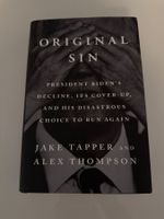Original Sin | Jake Tapper & Alex Thompson