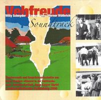 Willy Schnyder VEHFREUDE Gotthelf Ballenberg VolksTheater CD