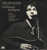 Diamond Neil: Touching you, Touching me LP