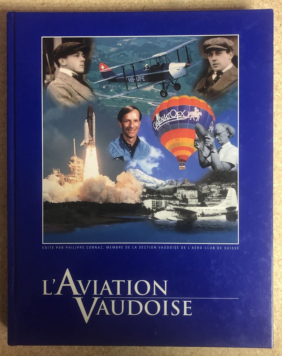 Libri: Livre de Philippe Cornaz: "L'Aviation vaudoise" – Usato da Bôle venduto da nic_7cxp