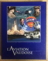 Livre de Philippe Cornaz: "L'Aviation vaudoise"