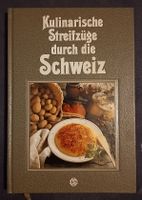 BUCH - Kulinarsiche Streifzüge durch die Schweiz