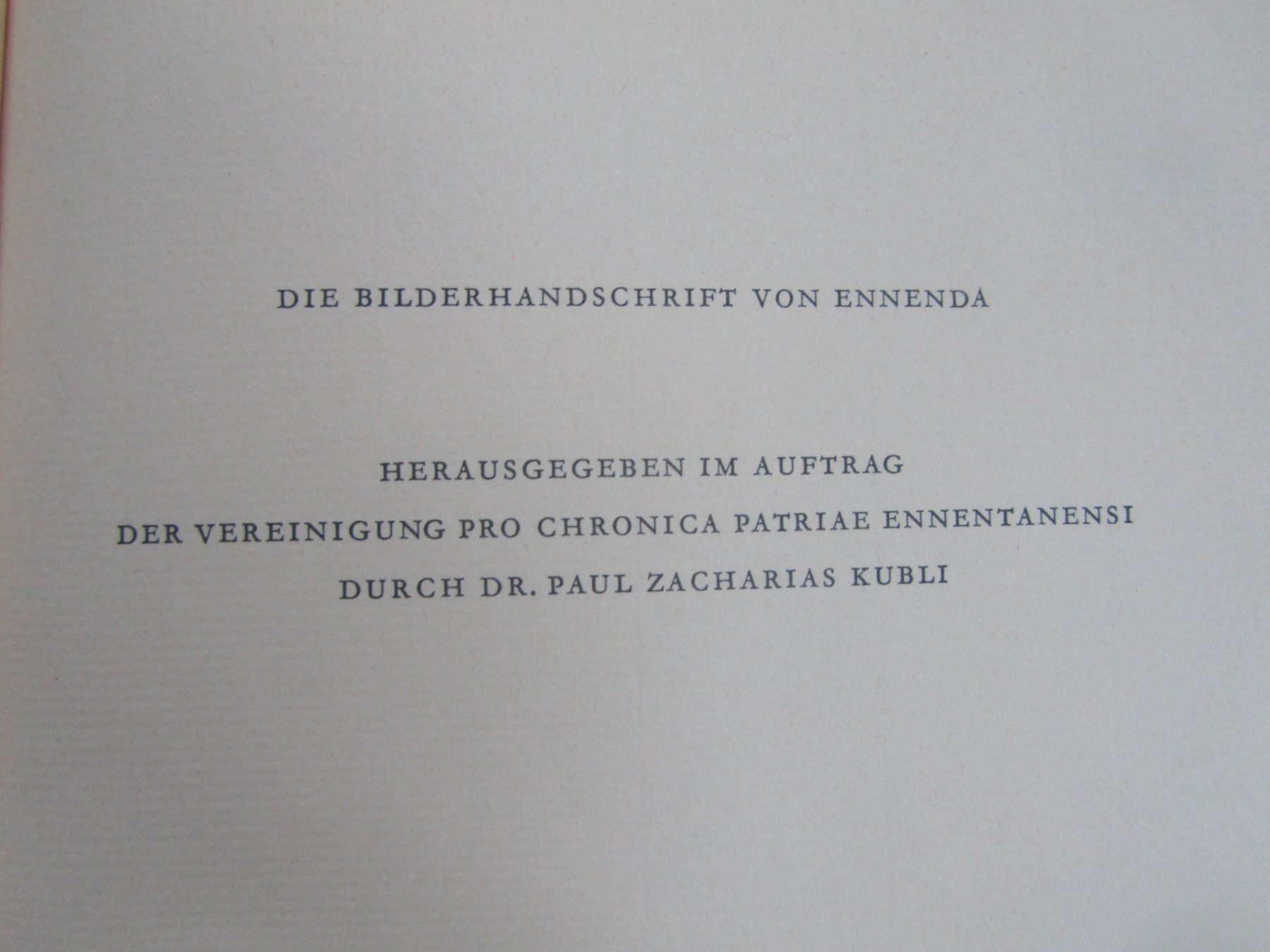 Libri: Die Bilderhandschrift von Ennenda – Usato da Seengen venduto da mikelele 1