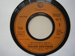 Vinyl-Single Gibson Brothers - Better Do It Salsa