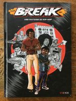 BREAK, une histoire du hip-hop