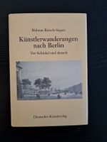 Künstlerwanderungen nach Berlin/Vor Schinkel und danach
