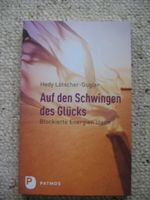 Auf den Schwingen des Glücks Hedy Lötscher-Gugler