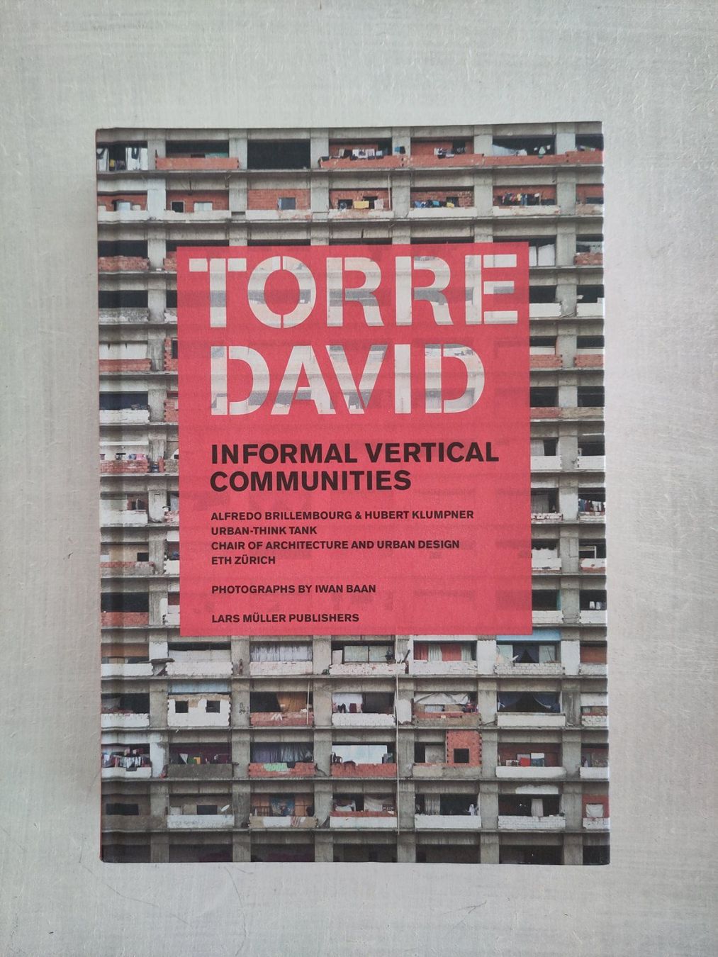 Bücher: TORRE DAVID Informal Vertical Communities - in Englisch – Gebraucht aus Pfäffikon ZH von rabali