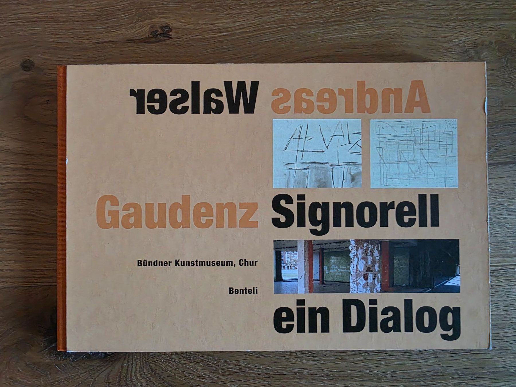 Bücher: Andreas Walser / Gaudenz Signorell - Ein Dialog - 2006 – Gebraucht aus Walterswil BE von Lonitti 5