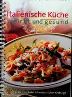 Italienische Küche leicht und gesund / Krebsliga