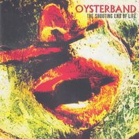 Oysterband – The Shouting End Of Life, Vergriffene Folk - a