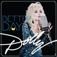Parton Dolly: Better day CD
