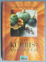 Das Kürbis-Kochbuch - Kürbissorten und Rezepte