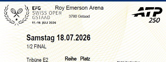 Banknoten: Ticket EFG Gstaad Samstag 18.07.2026 - Tribune E2 – Neu (gemäss Beschreibung) aus Savièse von Benoit73 1