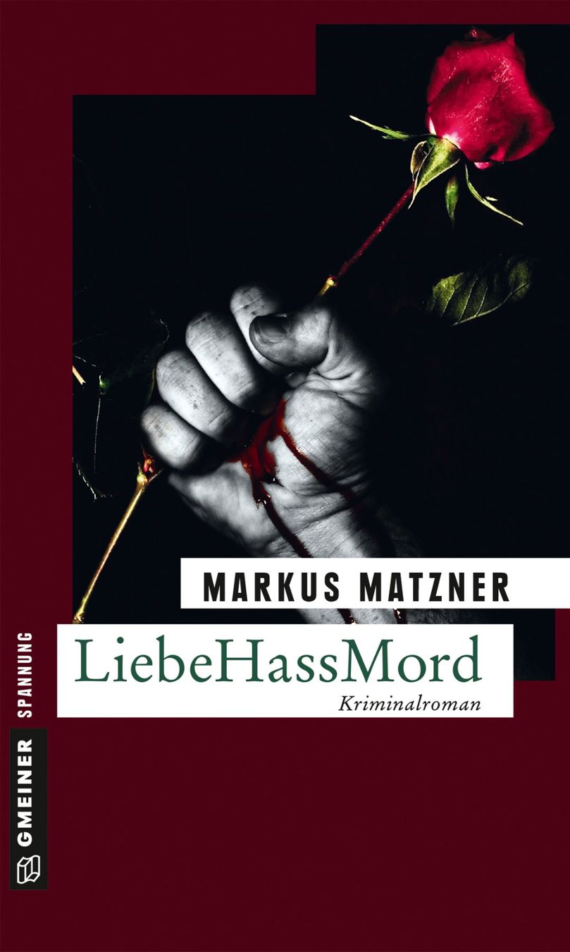 Libri: Matzner Markus - LiebeHassMord / Krimi – Usato da Schaffhausen venduto da buecherlaus-thriller